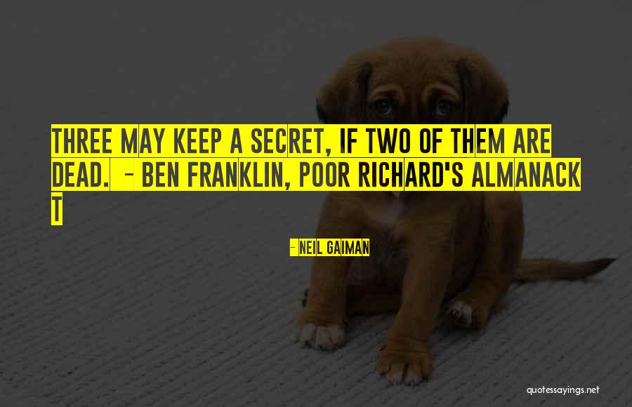 Why Do You Keep Me A Secret Quotes By Neil Gaiman Why Do You Keep Me A Secret Quotes By Neil Gaiman
