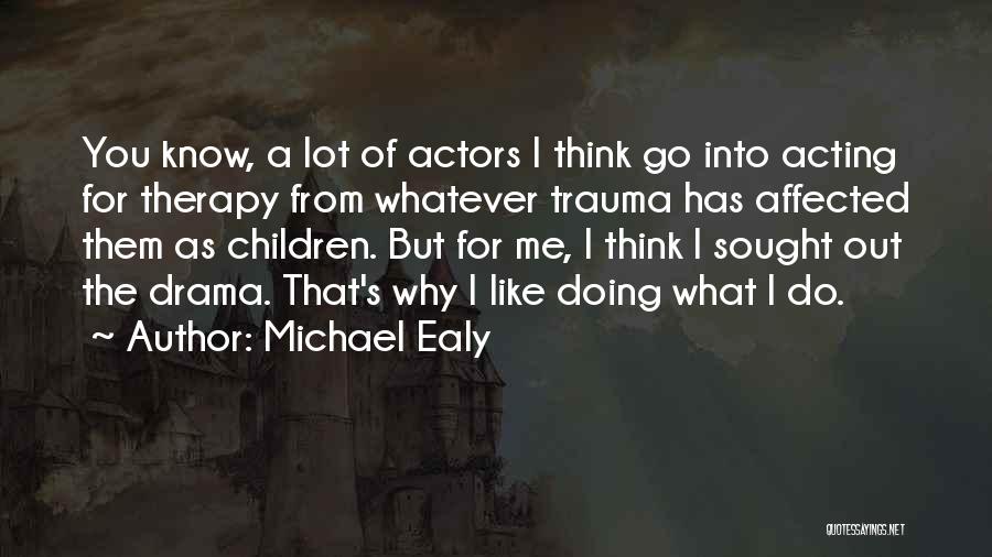 Why Do You Like Quotes By Michael Ealy
