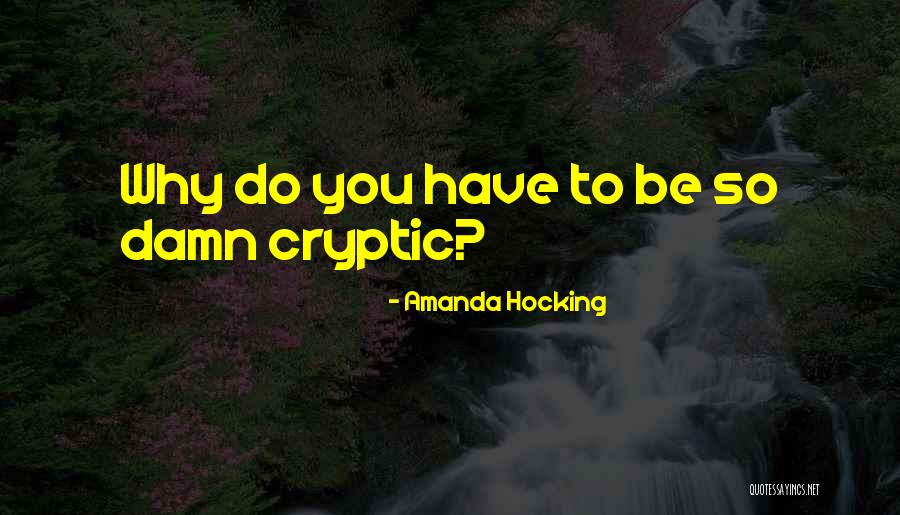 Why Do You Love Quotes By Amanda Hocking Why Do You Love Quotes By Amanda Hocking