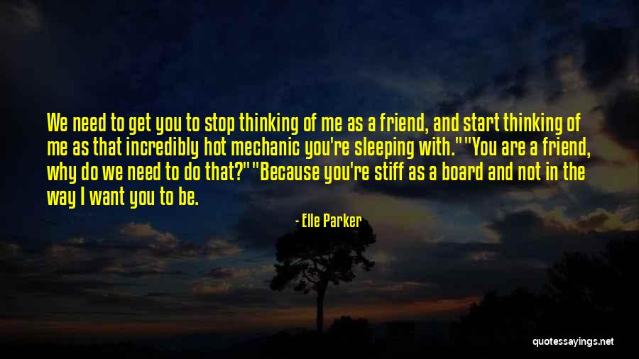 Why Do You Need Me Quotes By Elle Parker Why Do You Need Me Quotes By Elle Parker