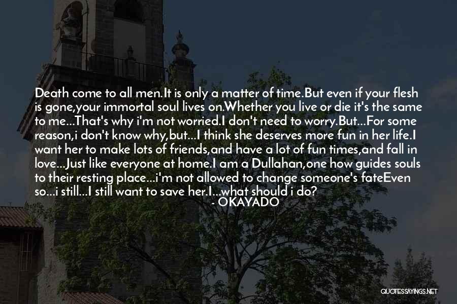 Why Do You Need Me Quotes By OKAYADO Why Do You Need Me Quotes By OKAYADO
