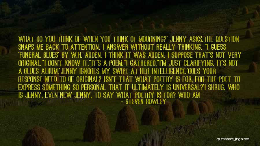 Why Do You Need Me Quotes By Steven Rowley Why Do You Need Me Quotes By Steven Rowley