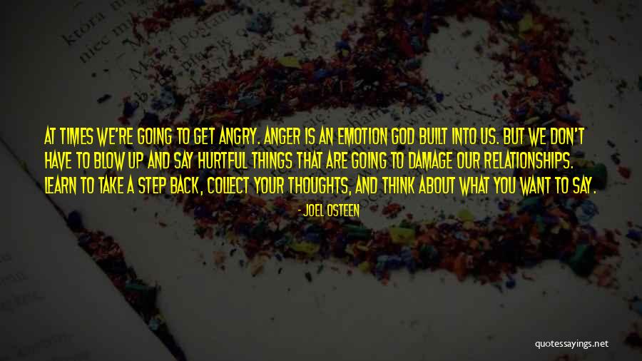 Why Do You Say Hurtful Things Quotes By Joel Osteen Why Do You Say Hurtful Things Quotes By Joel Osteen