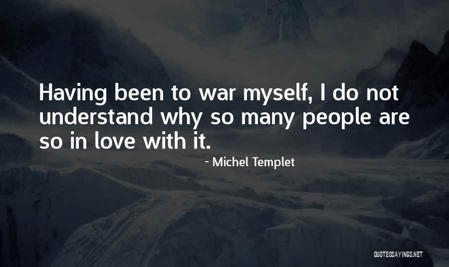 Why Doesnt He Care Quotes By Michel Templet Why Doesnt He Care Quotes By Michel Templet