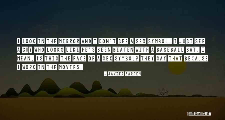 Why Don't You Say It To My Face Quotes By Javier Bardem Why Don't You Say It To My Face Quotes By Javier Bardem