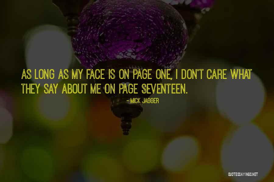 Why Don't You Say It To My Face Quotes By Mick Jagger Why Don't You Say It To My Face Quotes By Mick Jagger