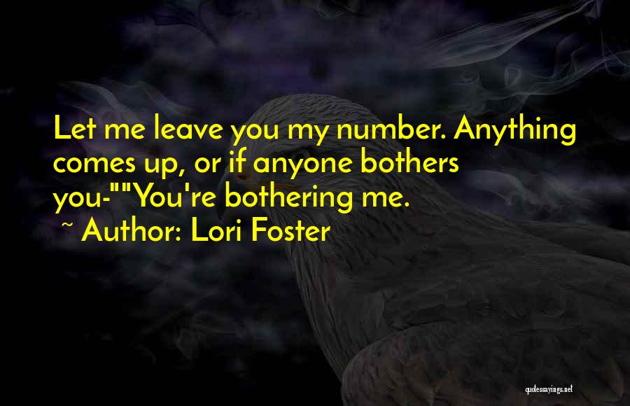 Why Even Bothering Quotes By Lori Foster