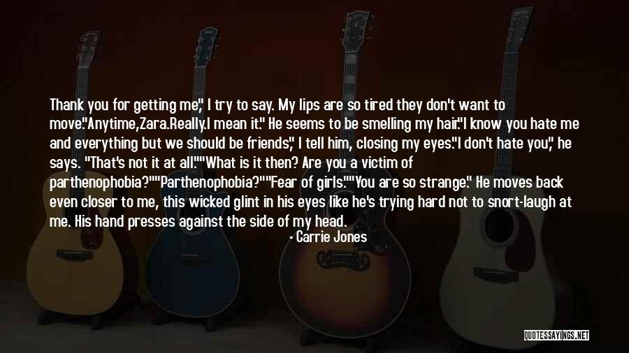 Why Even Try Quotes By Carrie Jones Why Even Try Quotes By Carrie Jones