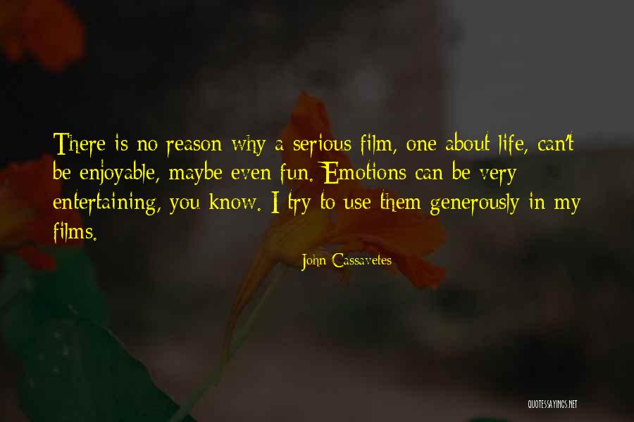 Why Even Try Quotes By John Cassavetes Why Even Try Quotes By John Cassavetes