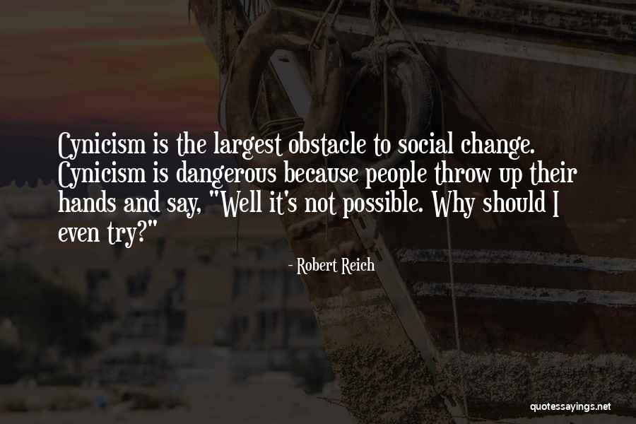 Why Even Try Quotes By Robert Reich Why Even Try Quotes By Robert Reich