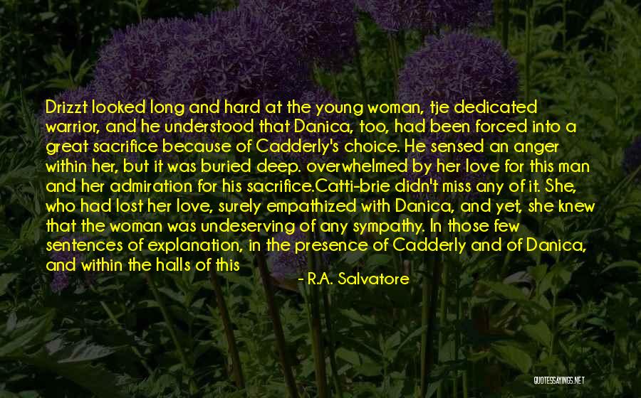 Why Give Explanation Quotes By R.A. Salvatore Why Give Explanation Quotes By R.A. Salvatore