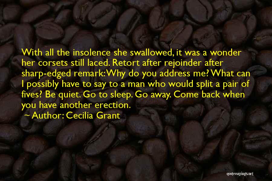Why Go Back Quotes By Cecilia Grant