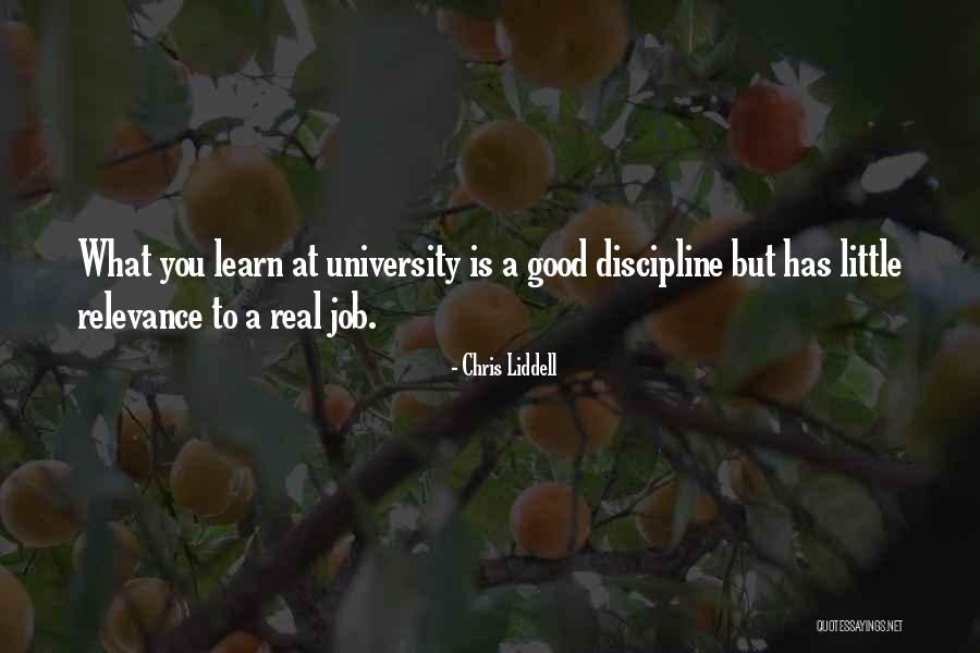 Why Go To University Quotes By Chris Liddell Why Go To University Quotes By Chris Liddell