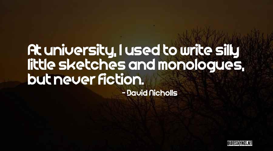 Why Go To University Quotes By David Nicholls Why Go To University Quotes By David Nicholls