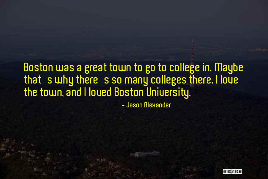 Why Go To University Quotes By Jason Alexander Why Go To University Quotes By Jason Alexander