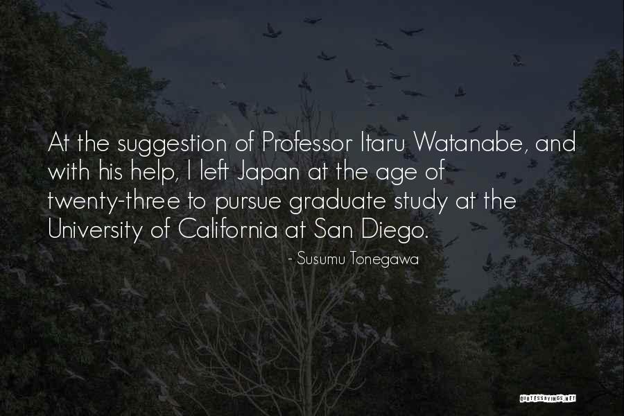 Why Go To University Quotes By Susumu Tonegawa Why Go To University Quotes By Susumu Tonegawa