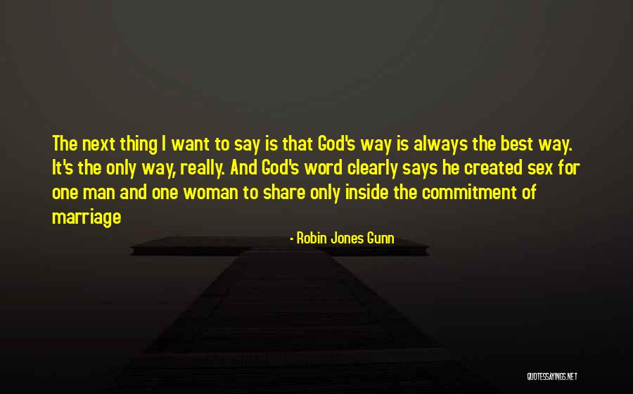 Why God Created Woman Quotes By Robin Jones Gunn