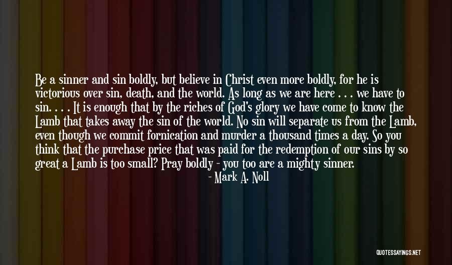 Why God Takes The Best Quotes By Mark A. Noll Why God Takes The Best Quotes By Mark A. Noll