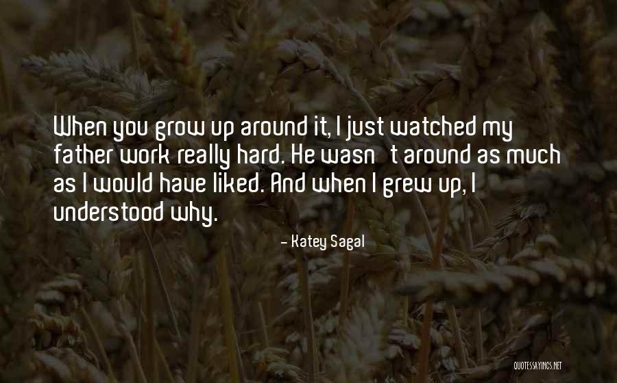 Why Grow Up Quotes By Katey Sagal Why Grow Up Quotes By Katey Sagal