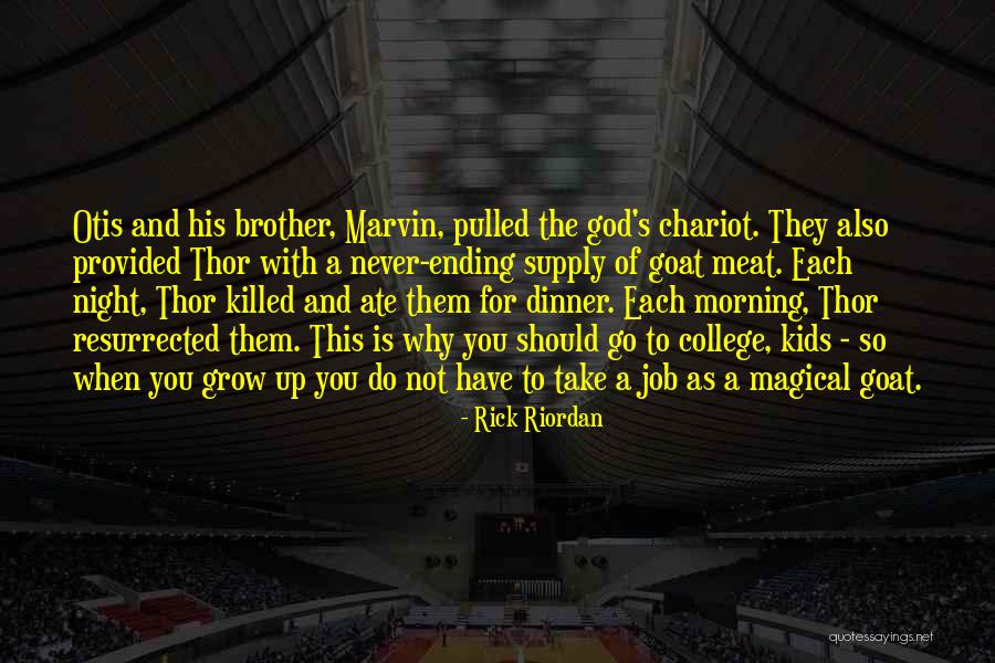 Why Grow Up Quotes By Rick Riordan Why Grow Up Quotes By Rick Riordan