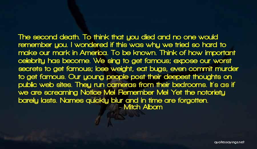 Why Have You Forgotten Me Quotes By Mitch Albom Why Have You Forgotten Me Quotes By Mitch Albom