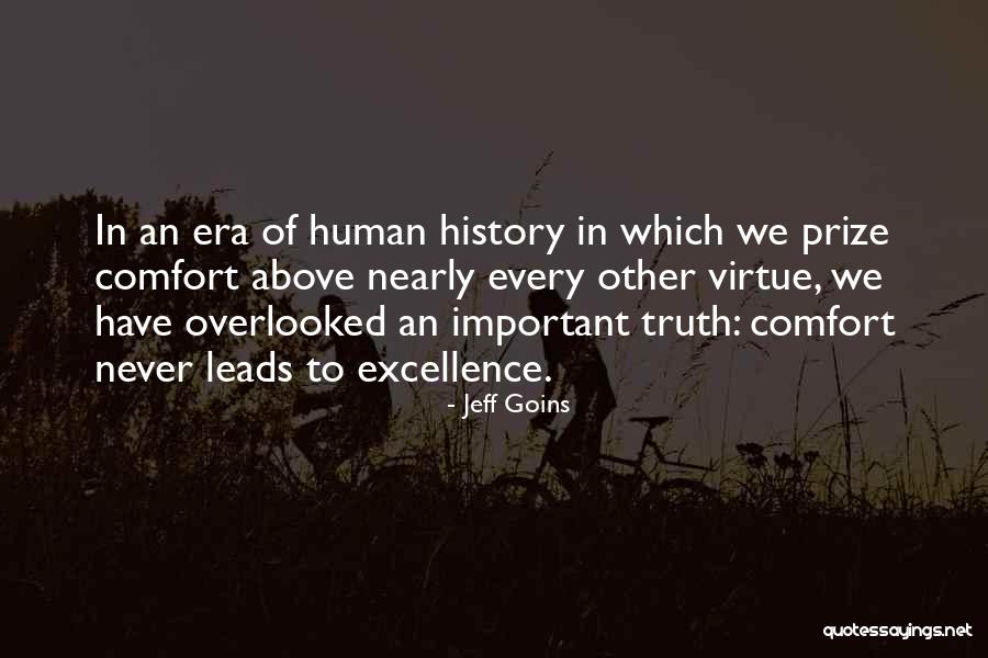 Why History Is Not Important Quotes By Jeff Goins