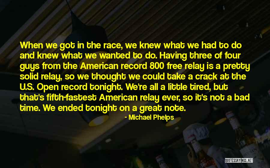 Why I Relay Quotes By Michael Phelps Why I Relay Quotes By Michael Phelps