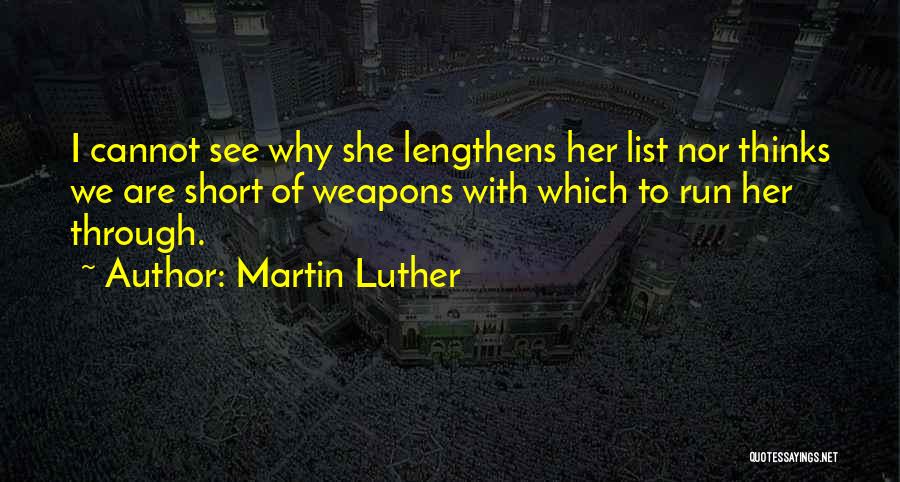 Why I Run Quotes By Martin Luther