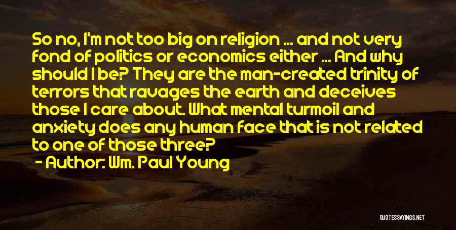 Why I Should Care Quotes By Wm. Paul Young