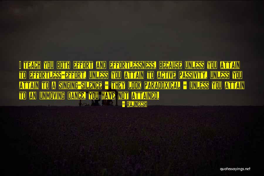 Why I Teach Dance Quotes By Rajneesh Why I Teach Dance Quotes By Rajneesh