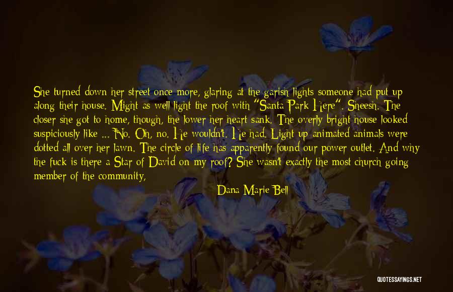Why I'm Here Quotes By Dana Marie Bell Why I'm Here Quotes By Dana Marie Bell