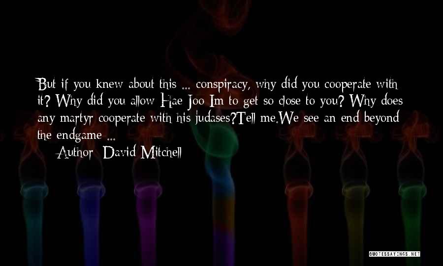 Why Im Me Quotes By David Mitchell