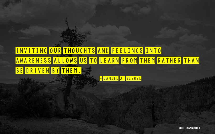 Why Im Not Enough Quotes By Daniel J. Siegel Why Im Not Enough Quotes By Daniel J. Siegel
