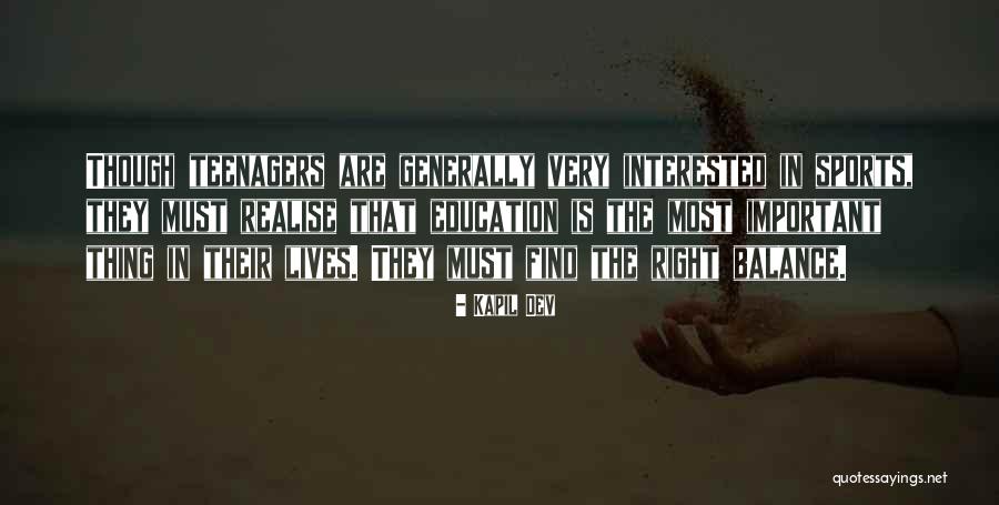 Why Is Education So Important Quotes By Kapil Dev Why Is Education So Important Quotes By Kapil Dev