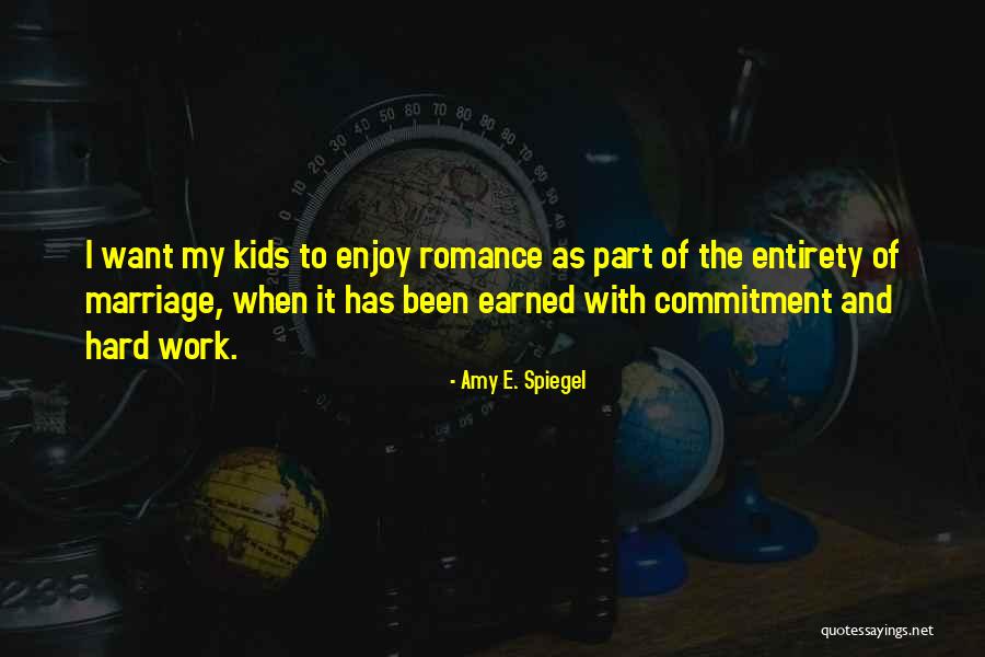 Why Is Marriage So Hard Quotes By Amy E. Spiegel