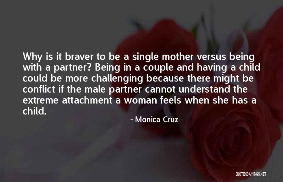 Why Is She Single Quotes By Monica Cruz