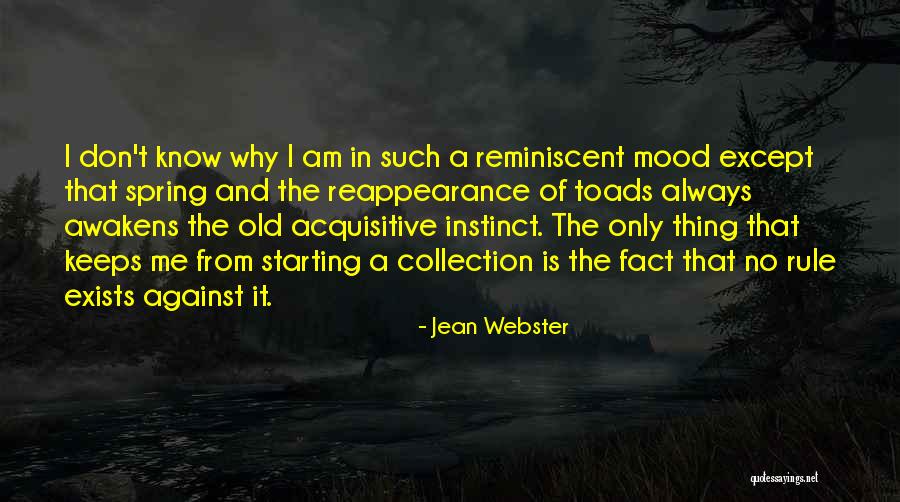 Why It Always Me Quotes By Jean Webster