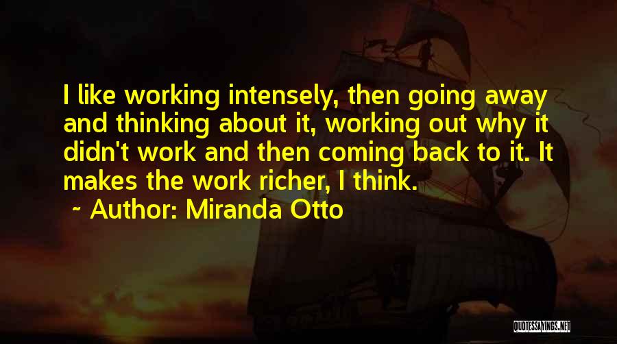 Why It Didn't Work Out Quotes By Miranda Otto