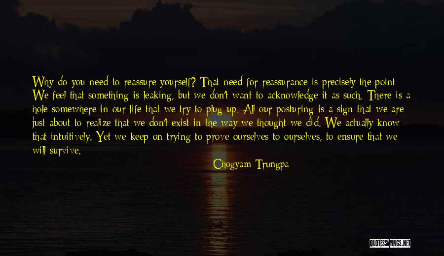 Why Keep Trying Quotes By Chogyam Trungpa Why Keep Trying Quotes By Chogyam Trungpa