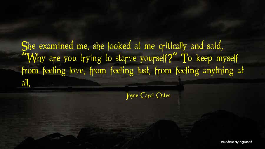 Why Keep Trying Quotes By Joyce Carol Oates Why Keep Trying Quotes By Joyce Carol Oates