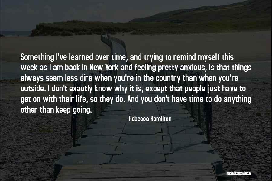 Why Keep Trying Quotes By Rebecca Hamilton Why Keep Trying Quotes By Rebecca Hamilton