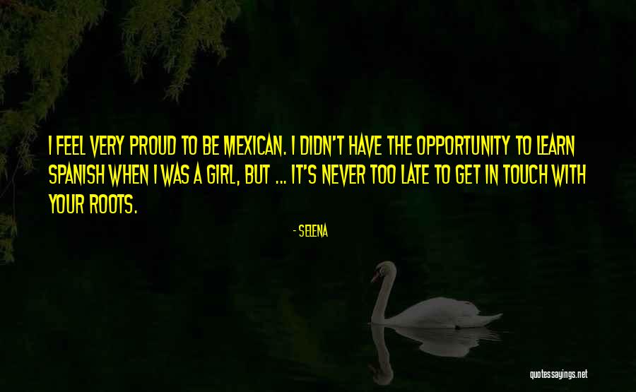 Why Learn Spanish Quotes By Selena Why Learn Spanish Quotes By Selena