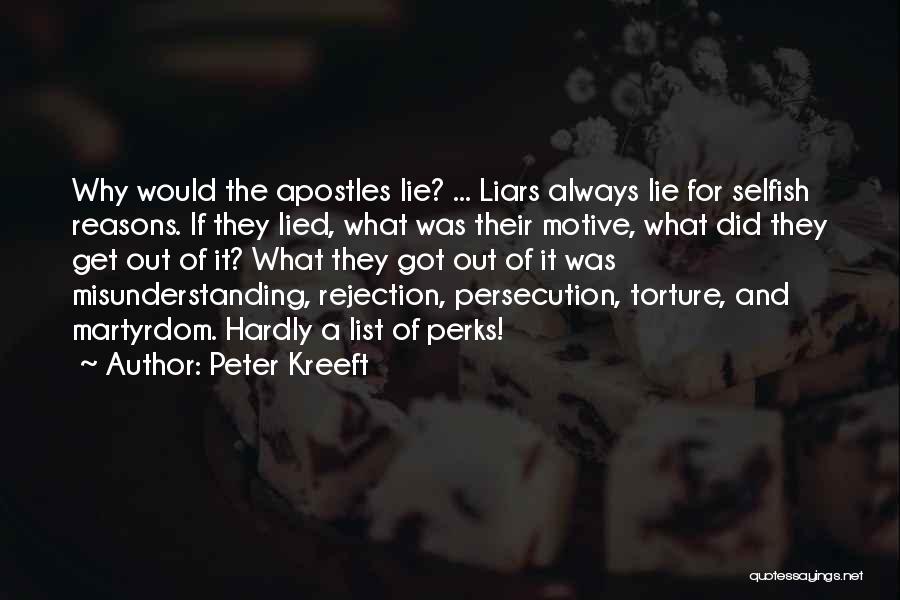 Why Lie Quotes By Peter Kreeft