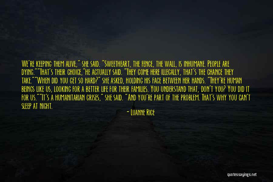 Why Life Is Hard Quotes By Luanne Rice Why Life Is Hard Quotes By Luanne Rice