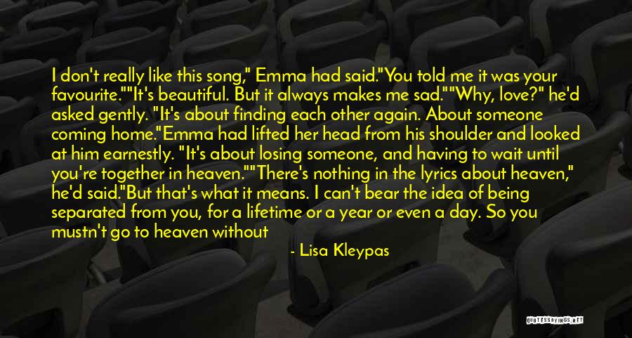 Why Me Always Quotes By Lisa Kleypas Why Me Always Quotes By Lisa Kleypas