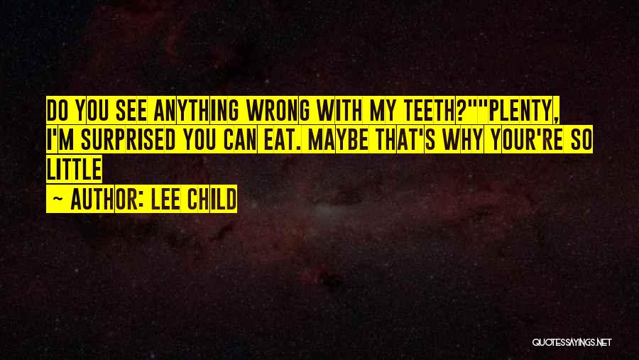 Why My Child Quotes By Lee Child