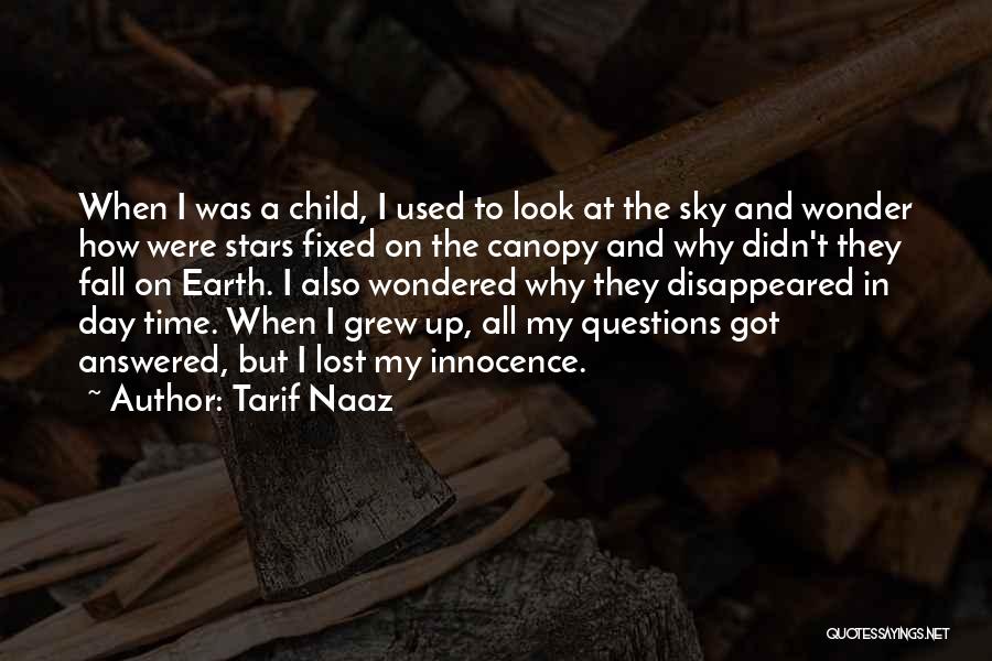 Why My Child Quotes By Tarif Naaz