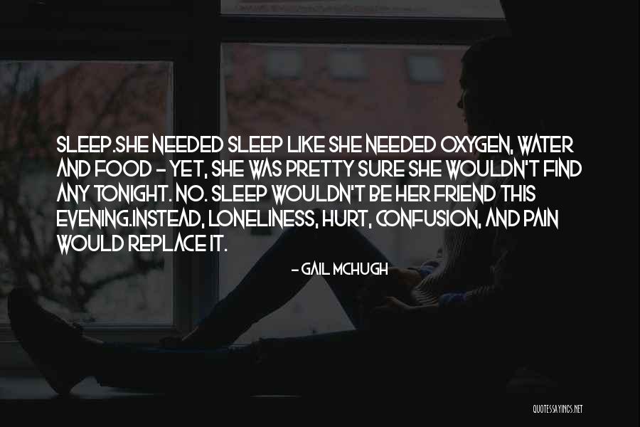 Why My Friend Hurt Me Quotes By Gail McHugh Why My Friend Hurt Me Quotes By Gail McHugh