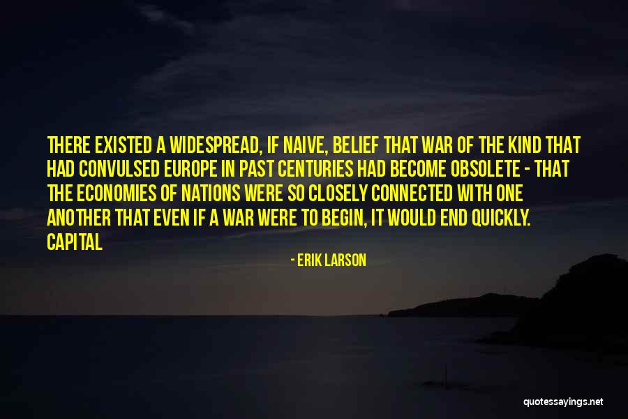 Why Nations Go To War Quotes By Erik Larson