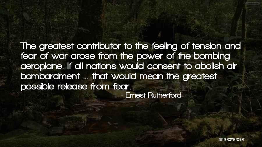 Why Nations Go To War Quotes By Ernest Rutherford